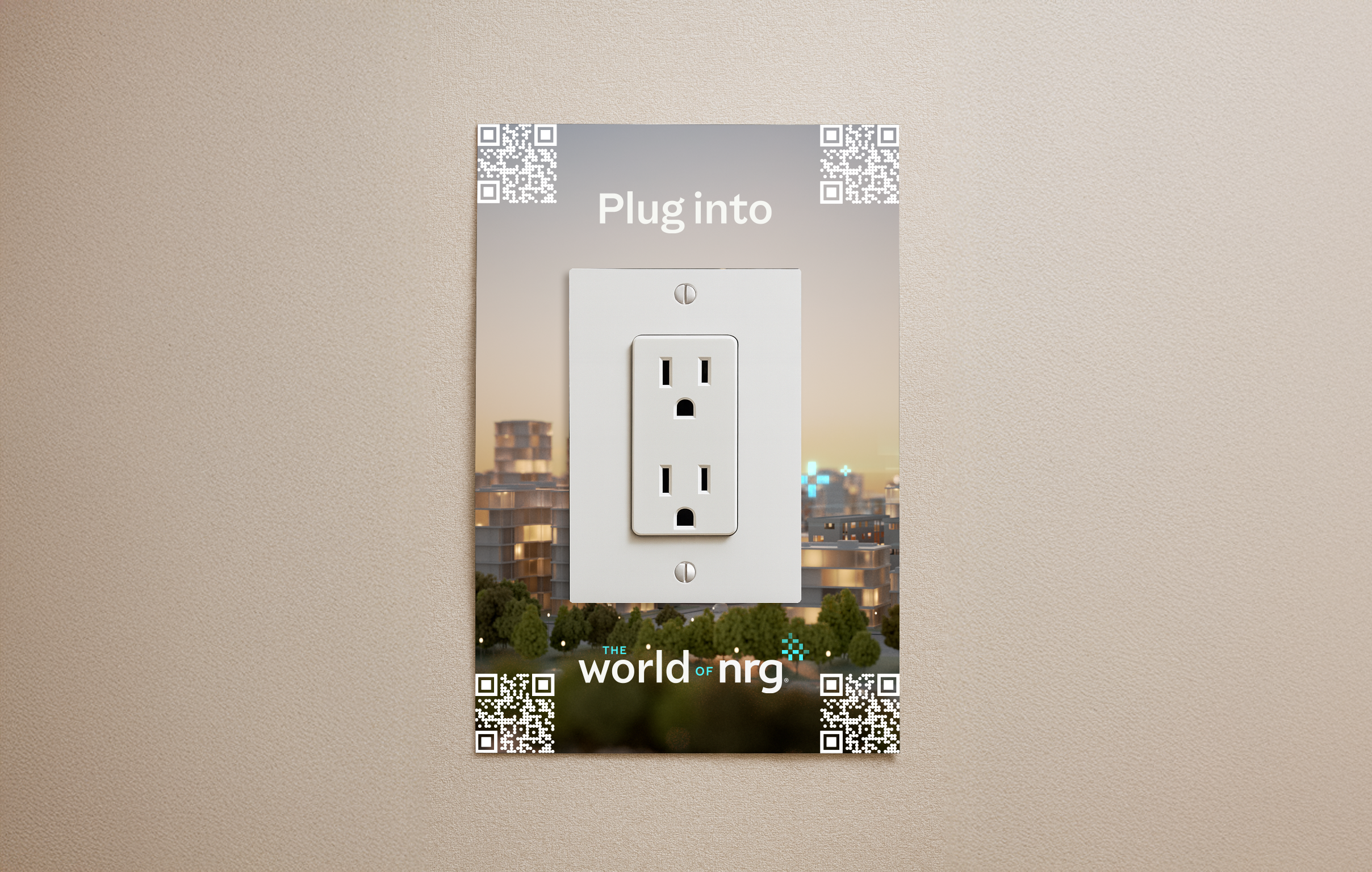 Poster with a real power outlet mounted over a city render, reading Plug into the World of NRG